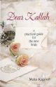 102398 Dear Kallah: A Practical Guide For The New Bride
